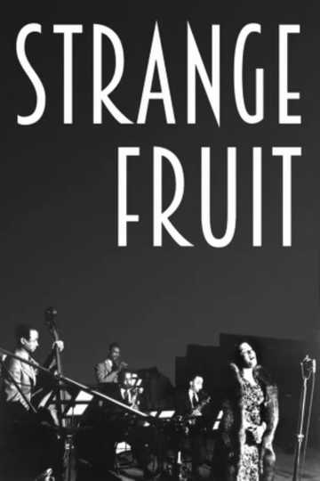 Strange Fruit