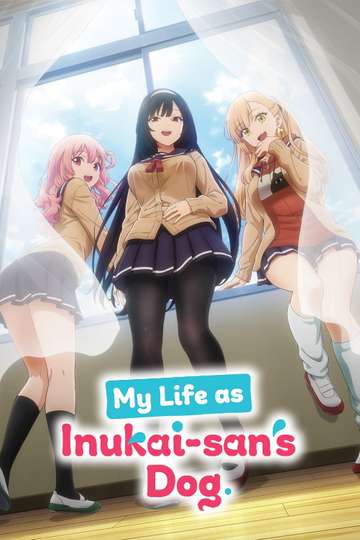 My Life as Inukai-san's Dog. Poster