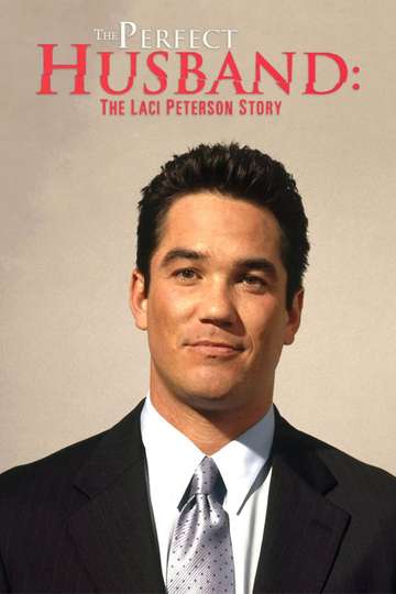 The Perfect Husband The Laci Peterson Story Poster