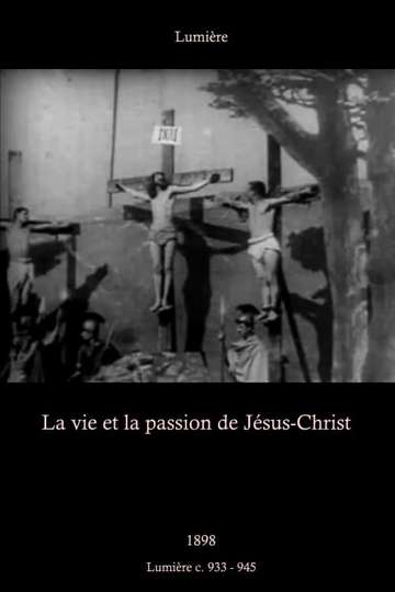 The Life and Passion of Jesus Christ Poster