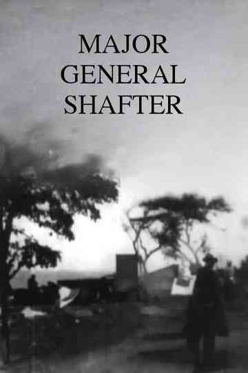 Major General Shafter