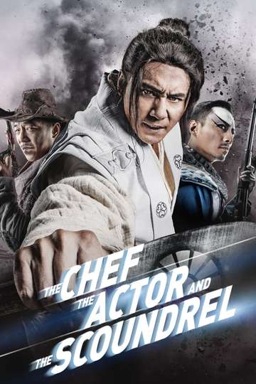 The Chef The Actor The Scoundrel