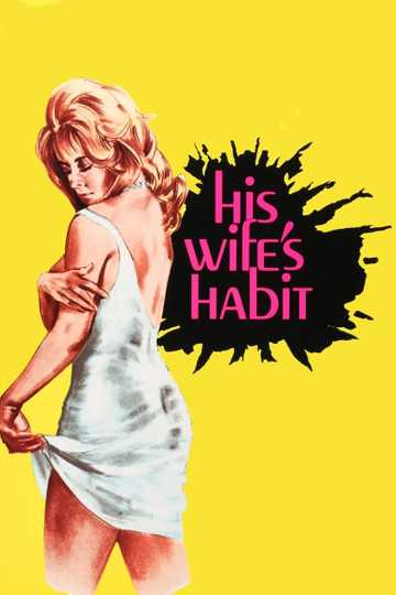 His Wife's Habit Poster