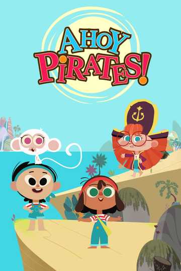 Ahoy Pirates! Poster