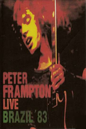 Peter Frampton Live In Brazil