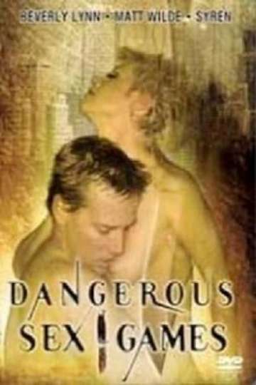 Dangerous Sex Games
