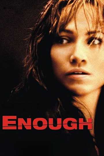 Enough Poster