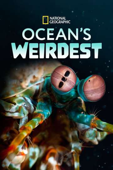 Ocean's Weirdest Poster