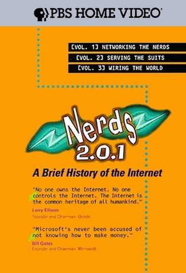 Nerds 2.0.1: A Brief History of the Internet