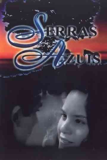 Serras Azuis Poster