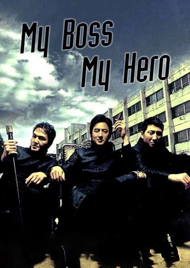 My Boss My Hero Poster