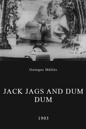 Jack Jags and Dum Dum