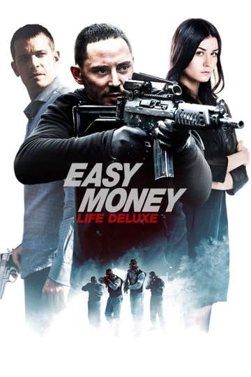 Easy Money III Life Deluxe Poster