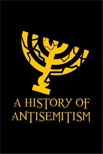 A History of Antisemitism Poster