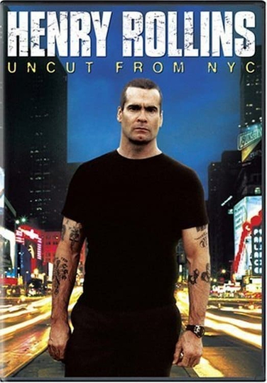 Henry Rollins Uncut from NYC