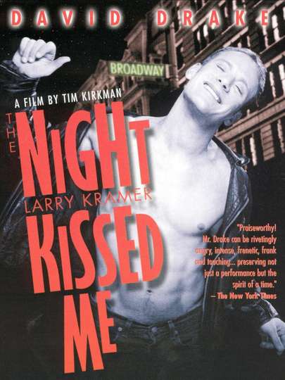 The Night Larry Kramer Kissed Me Poster