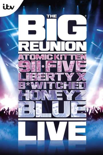 The Big Reunion Live Poster