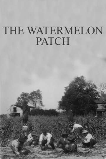 The Watermelon Patch Poster