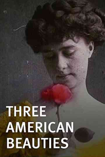 Three American Beauties Poster