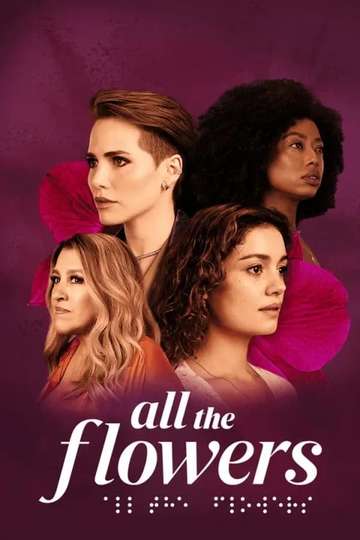 All the Flowers Poster