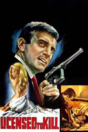 Licensed to Kill Poster