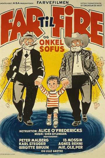 Father of Four: And Uncle Sofus Poster