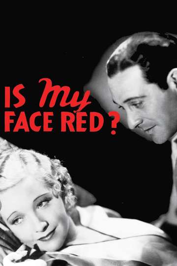 Is My Face Red Poster
