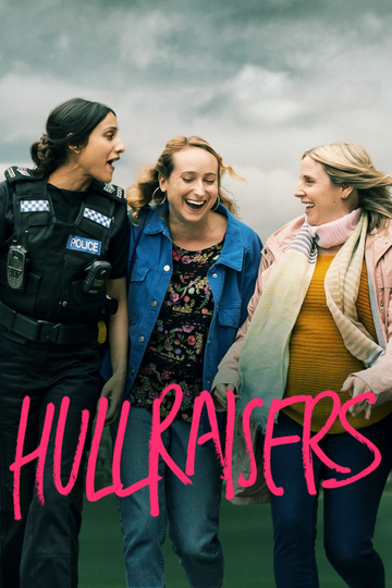 Hullraisers Poster