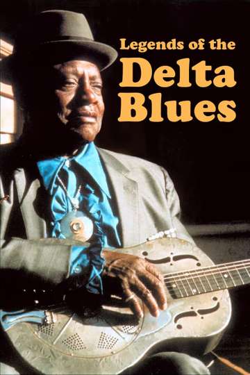 Legends of the Delta Blues