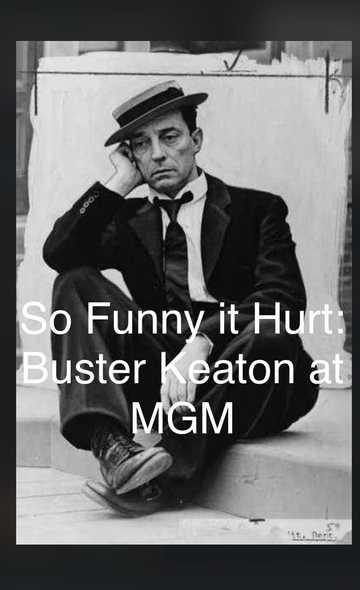 So Funny It Hurt Buster Keaton  MGM Poster