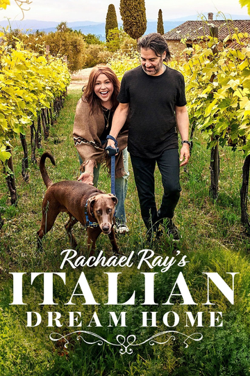 Rachael Ray's Italian Dream Home