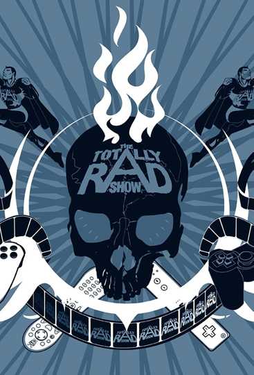 The Totally Rad Show