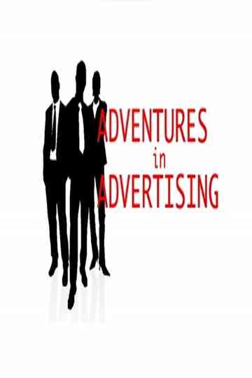 Adventures in Advertising Poster