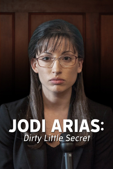 Where Can I Watch The Jodi Arias Movie Where to Watch Jodi Arias: Dirty Little Secret (2013) Online | Moviefone