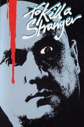 To Kill a Stranger Poster