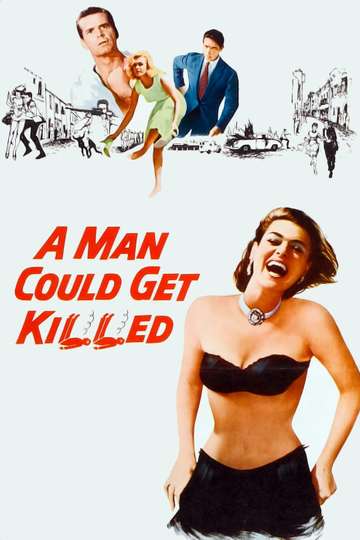 A Man Could Get Killed Poster