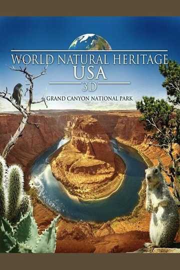 World Natural Heritage USA Grand Canyon National Park