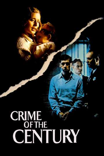 Crime of the Century Poster