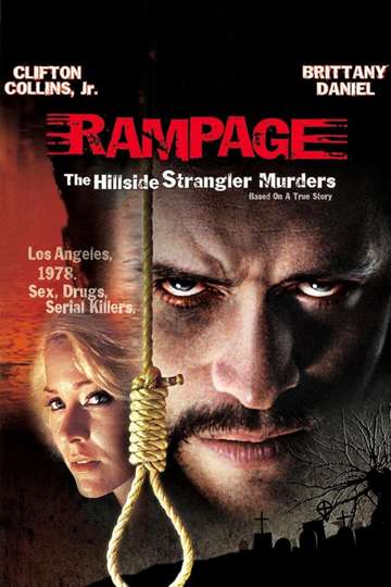 Rampage The Hillside Strangler Murders Poster