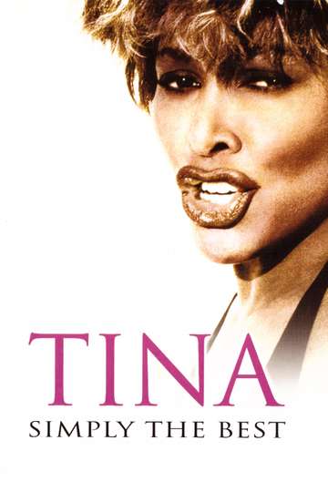 Tina Turner Simply the Best  The Video Collection
