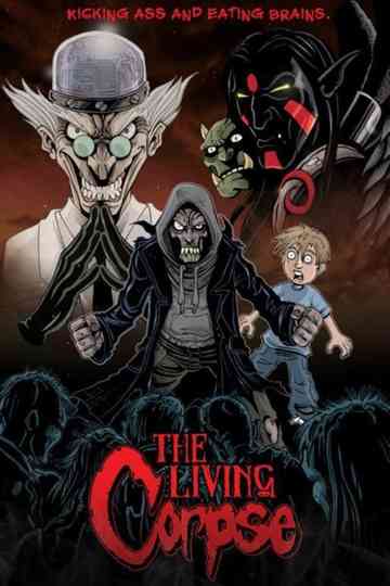 The Amazing Adventures of the Living Corpse