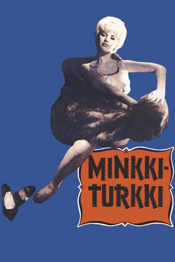 Minkkiturkki Poster