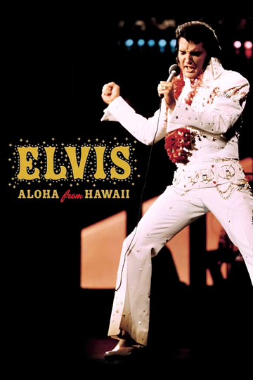 Elvis: Aloha from Hawaii