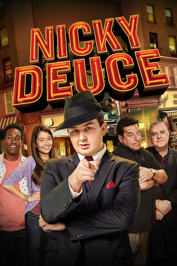 Nicky Deuce Poster