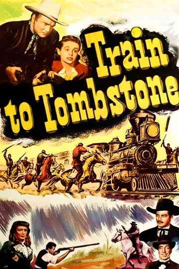 Train To Tombstone Poster