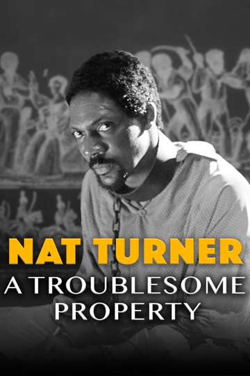 Nat Turner A Troublesome Property Poster