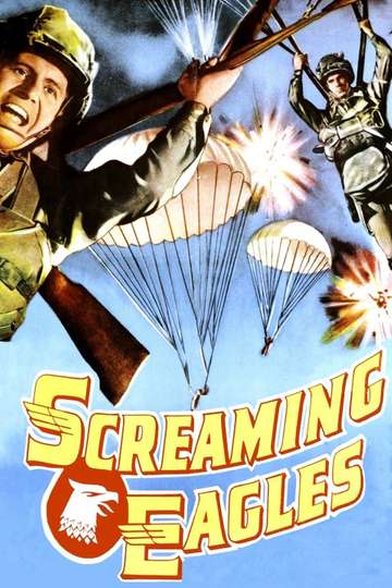 Screaming Eagles Poster