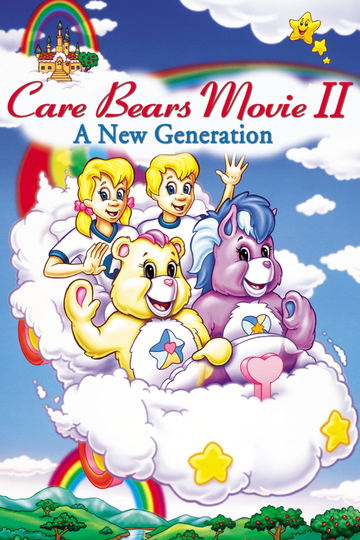 Care Bears Movie II: A New Generation Poster