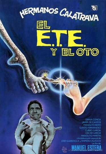 El E.T.E. y el Oto Poster