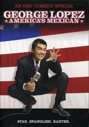 George Lopez Americas Mexican